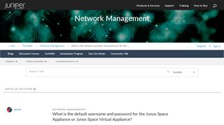 
                            4. What is the default username and ... - Juniper …