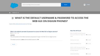 
                            2. What is the default username & password to access ... - Digium