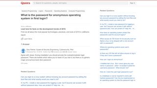 
                            4. What is the password for anonymous operating system in first login ...