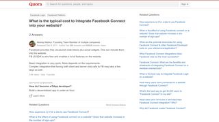 
                            1. What is the typical cost to integrate Facebook Connect into your ...