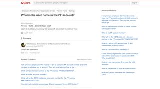 
                            5. What is the user name in the PF account? - Quora
