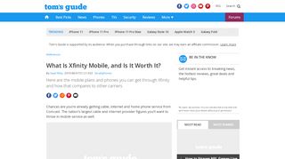 
                            7. What Is Xfinity Mobile, and Is It Worth It? | Tom's Guide