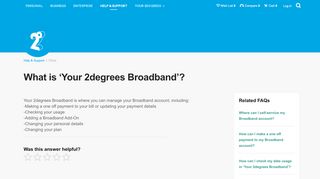 
                            7. What is ‘Your 2degrees Broadband’?