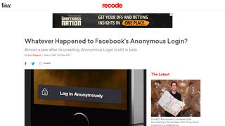 
                            5. Whatever Happened to Facebook's Anonymous Login? - Vox