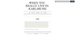 
                            7. When you really live in Karlsruhe — Ask