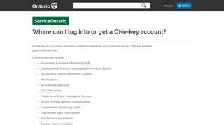 
                            6. Where can I log into or get a ONe-key account? | Ontario.ca