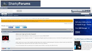 
                            7. where can I sign up for alot of spams? - Sharky Forums