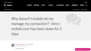 
                            6. Why doesn't t-mobile let me manage my connection? mim.t-mobile.com ...