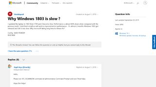 
                            4. Why Windows 1803 is slow ? - Microsoft Community