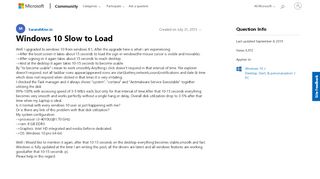 
                            1. Windows 10 Slow to Load - Microsoft Community