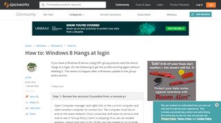 
                            4. Windows 8 Hangs at login - Spiceworks