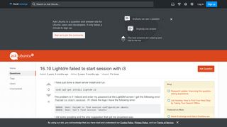 
                            9. xorg - 16.10 Lightdm failed to start session with i3 - Ask ...