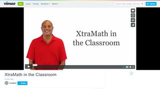
                            3. XtraMath in the Classroom on Vimeo