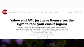 
                            5. Yahoo and AOL just gave themselves the right to read your emails - Cnet