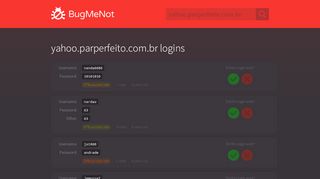 
                            3. yahoo.parperfeito.com.br passwords - BugMeNot