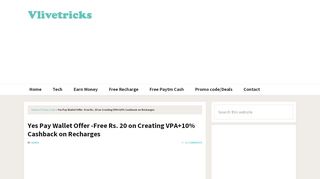 
                            7. Yes Pay Wallet Offer -Free Rs. 20 on Creating VPA+10% ...