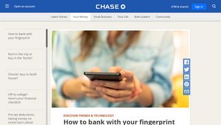 
                            4. You can bank with your fingerprint. Here's how. - Chase.com