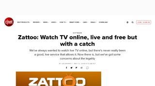 
                            2. Zattoo: Watch TV online, live and free but with a catch - CNET