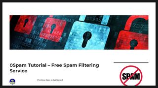 
                            2. 0Spam Tutorial - Free Spam Filtering Service - 0Spam.com