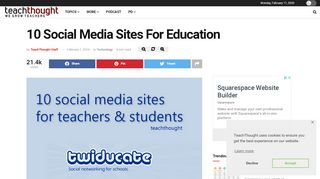 
                            4. 10 Social Media Sites For Education - TeachThought