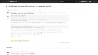 
                            5. # 1045 Não é possível efetuar login no servidor MySQL - SobreLinux