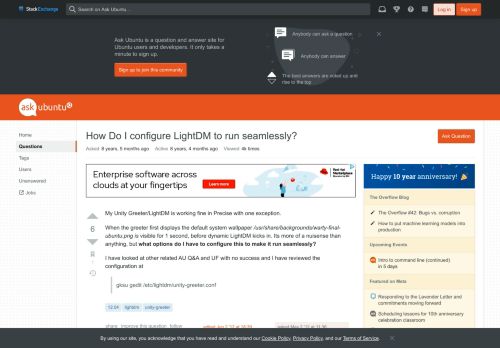
                            5. 12.04 - How Do I configure LightDM to run seamlessly? - Ask Ubuntu