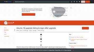 
                            3. 18.04 - Ubuntu 18 upgrade failing to login after upgrade - Ask Ubuntu