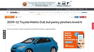 
                            11. 2009-11 Toyota Matrix: Dull, but penny pinchers loved it – WHEELS.ca