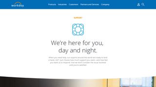 
                            6. 24 Hour Customer Centric Support | Workday
