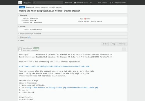 
                            8. 265202 - Closing tab when using tiscali.co.uk webmail crashes browser