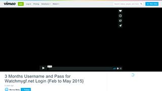 
                            1. 3 Months Username and Pass for Watchmygf.net Login {Feb to May ...