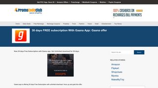 
                            9. 30 days FREE subscription With Gaana App: Gaana offer