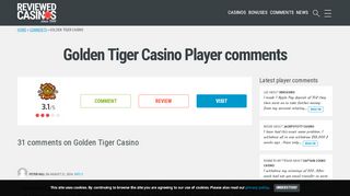 
                            8. 31 Golden Tiger Casino player comments | Reviewed-Casinos.com