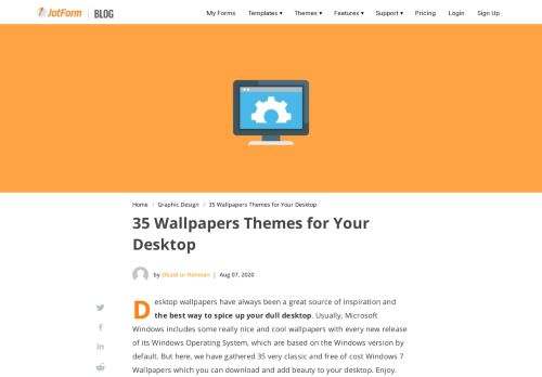 
                            13. 35 Wallpapers Themes for Your Desktop | The JotForm Blog