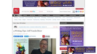 
                            7. 5 Writing Tips: Jeff VanderMeer - Publishers Weekly