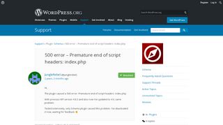 
                            2. 500 error – Premature end of script headers: index.php | WordPress.org