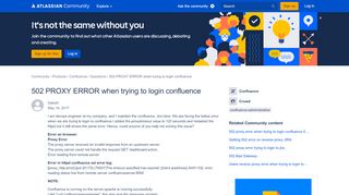 
                            6. 502 PROXY ERROR when trying to login confluence