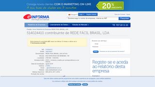 
                            13. 514024410 contribuinte de REDE FÁCIL BRASIL, LDA - eInforma