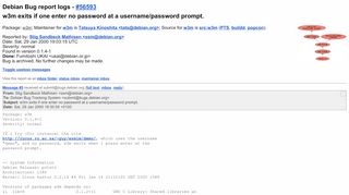 
                            10. #56593 - w3m exits if one enter no password at a username/password ...