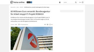 
                            9. 60 Millionen Euro versenkt: Bundesagentur für Arbeit stoppt IT-Projekt ...
