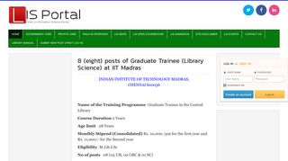 
                            9. 8 (eight) posts of Graduate Trainee (Library Science) at IIT Madras