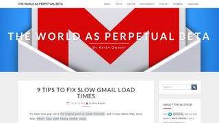 
                            13. 9 Tips to Fix Slow Gmail Load Times - The World As Perpetual Beta