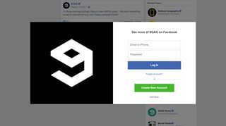 
                            5. 9GAG - To those who signup/login 9gag to view NSFW... | Facebook