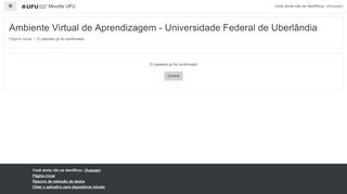 
                            5. A inscrição já foi confirmada - Moodle UFU