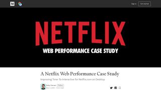 
                            8. A Netflix Web Performance Case Study – Dev Channel – Medium