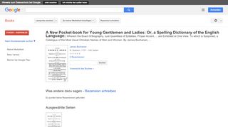 
                            7. A New Pocket-book for Young Gentlemen and Ladies: Or, a Spelling ... - Google Books-Ergebnisseite