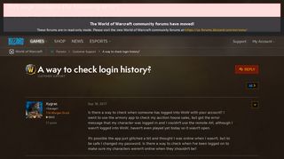 
                            1. A way to check login history? - World of Warcraft Forums ...