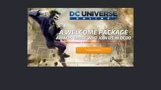 
                            5. A Welcome Package awaits those who join us in DCUO