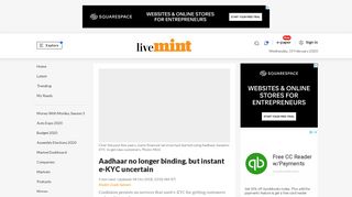 
                            11. Aadhaar no longer binding, but instant e-KYC uncertain - Livemint