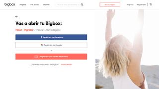 
                            1. Abrí tu Bigbox | Bigbox